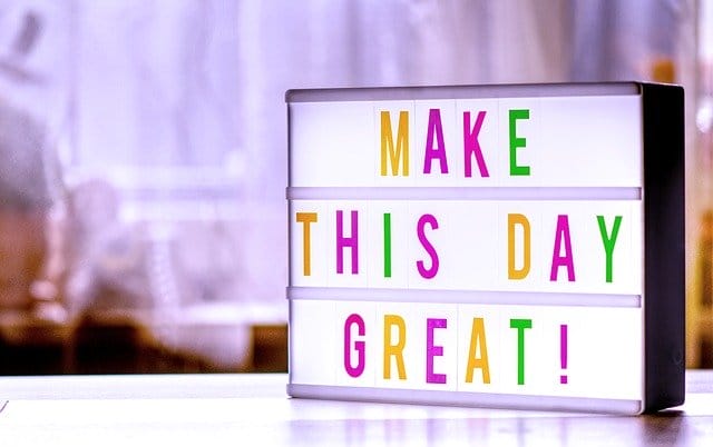 Sign - Make This Day Great